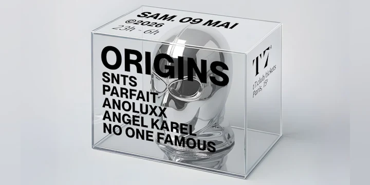 T7 x Origins : Snts, Parfait, Anoluxx, No One Famous