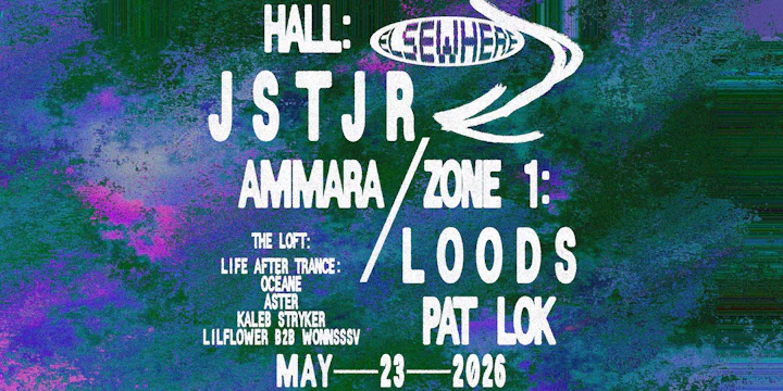 Jstjr, Loods, Ammara, Pat Lok, Life After Trance w/ Océane + More