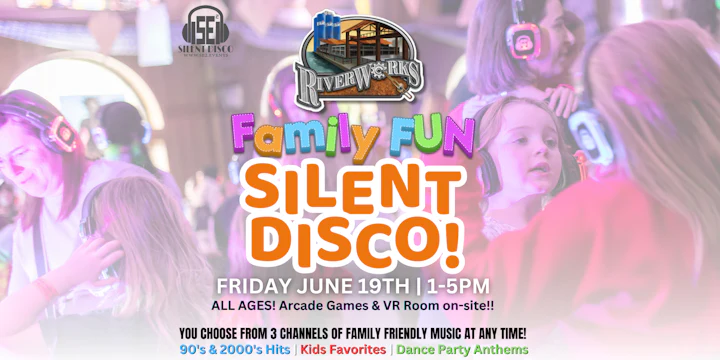 Family Fun Silent Disco @ Buffalo RiverWorks!