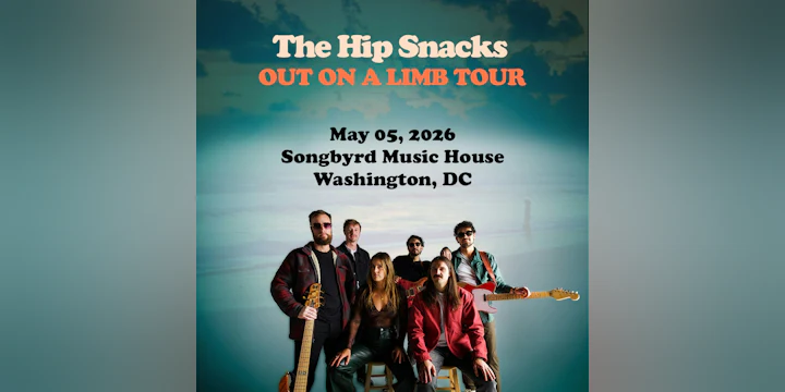 The Hip Snacks: Out On A Limb Tour