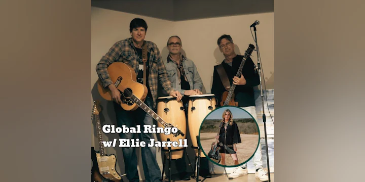Global Ringo w/ Ellie Jarrell