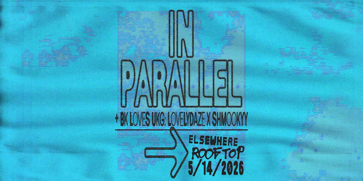 In Parallel, Bk Loves Ukg: Lovelydaze x Shmookyy