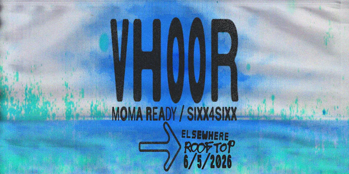 VHOOR, MoMA Ready, sixx4sixx