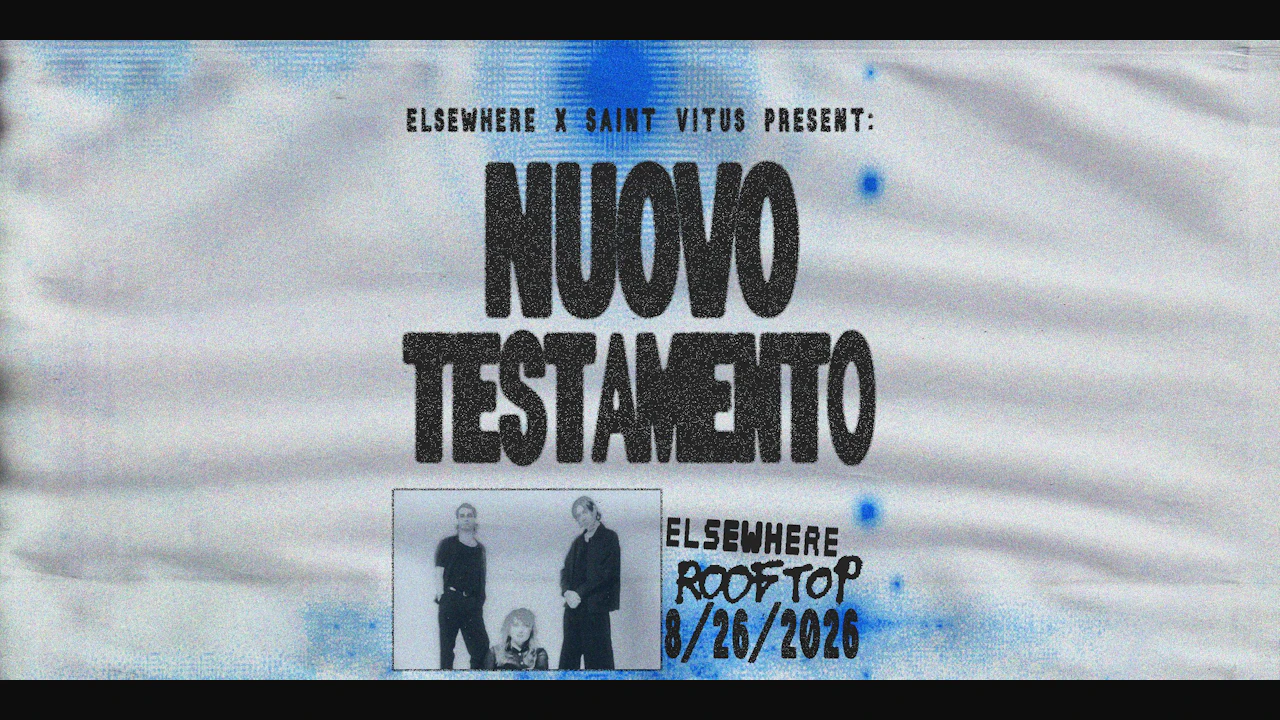 Elsewhere x Saint Vitus Present: Nuovo Testamento