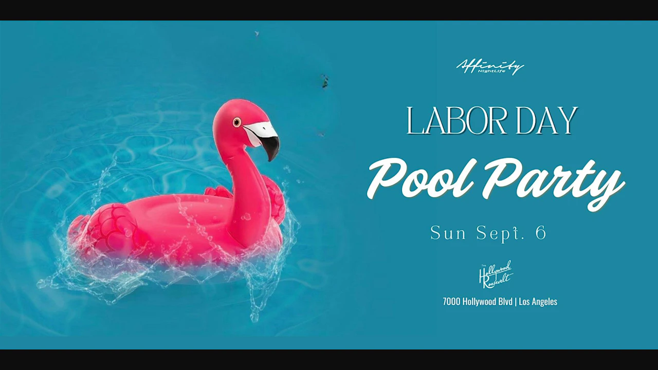 Labor Day Pool Party @ The Tropicana Pool in the Roosevelt Hotel
