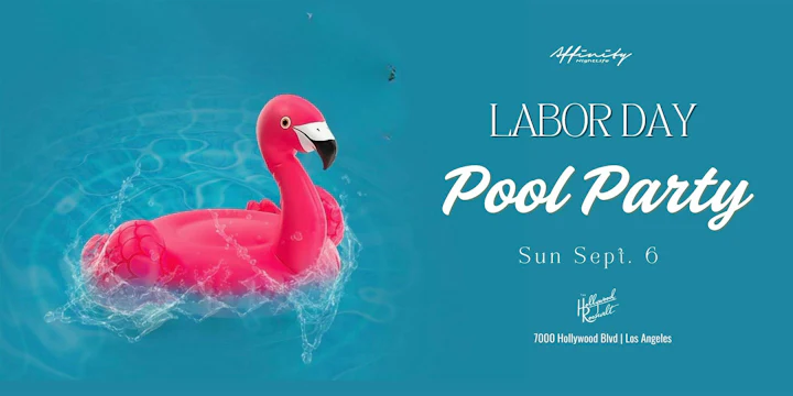 Labor Day Pool Party @ The Tropicana Pool in the Roosevelt Hotel