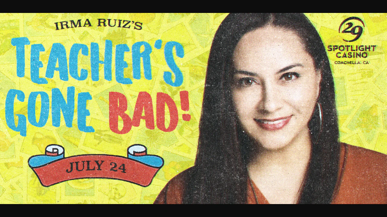 Teacher's Gone Bad Comedy Show