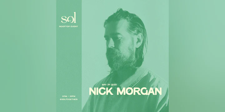 SOL 1 hotel: May 24th w/ Nick Morgan