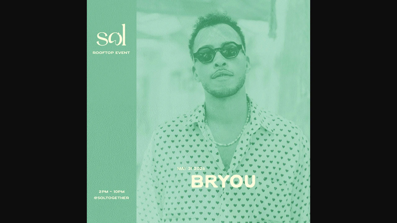 SOL 1 hotel: May 31st w/ Bryou