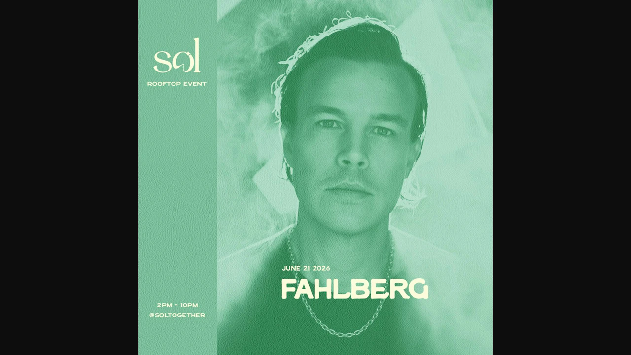 SOL 1 hotel: June 21st w/ Fahlberg