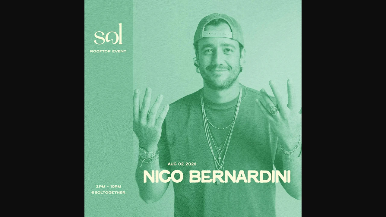 SOL 1 hotel: August 2nd w/ Nico Bernardini