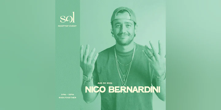 SOL 1 hotel: August 2nd w/ Nico Bernardini