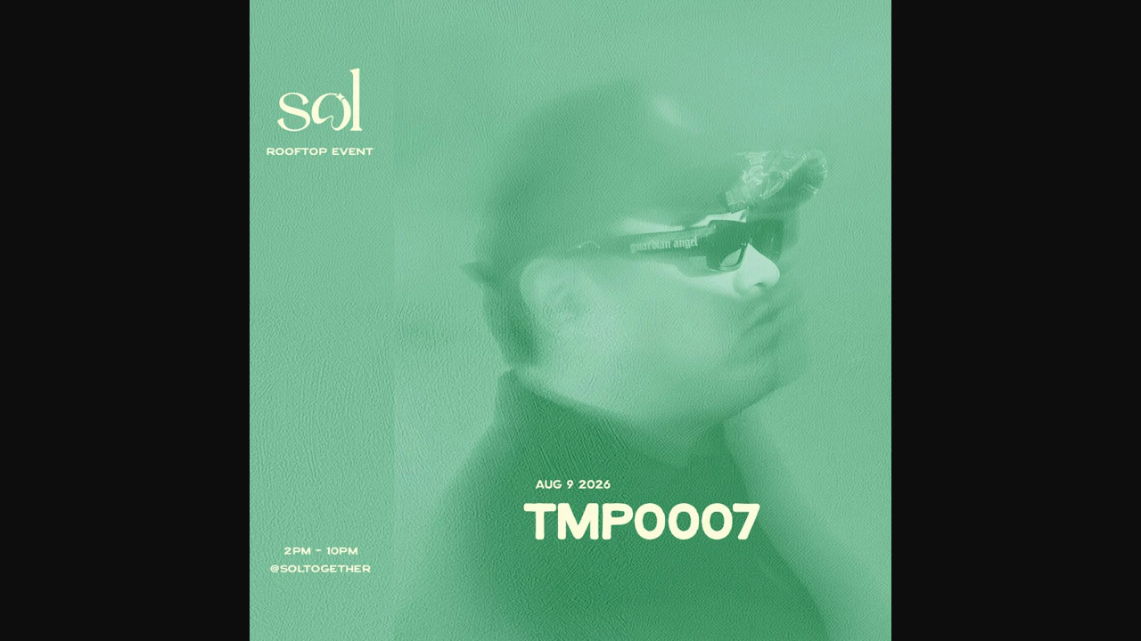 SOL 1 hotel: August 9th w/ TMP0007