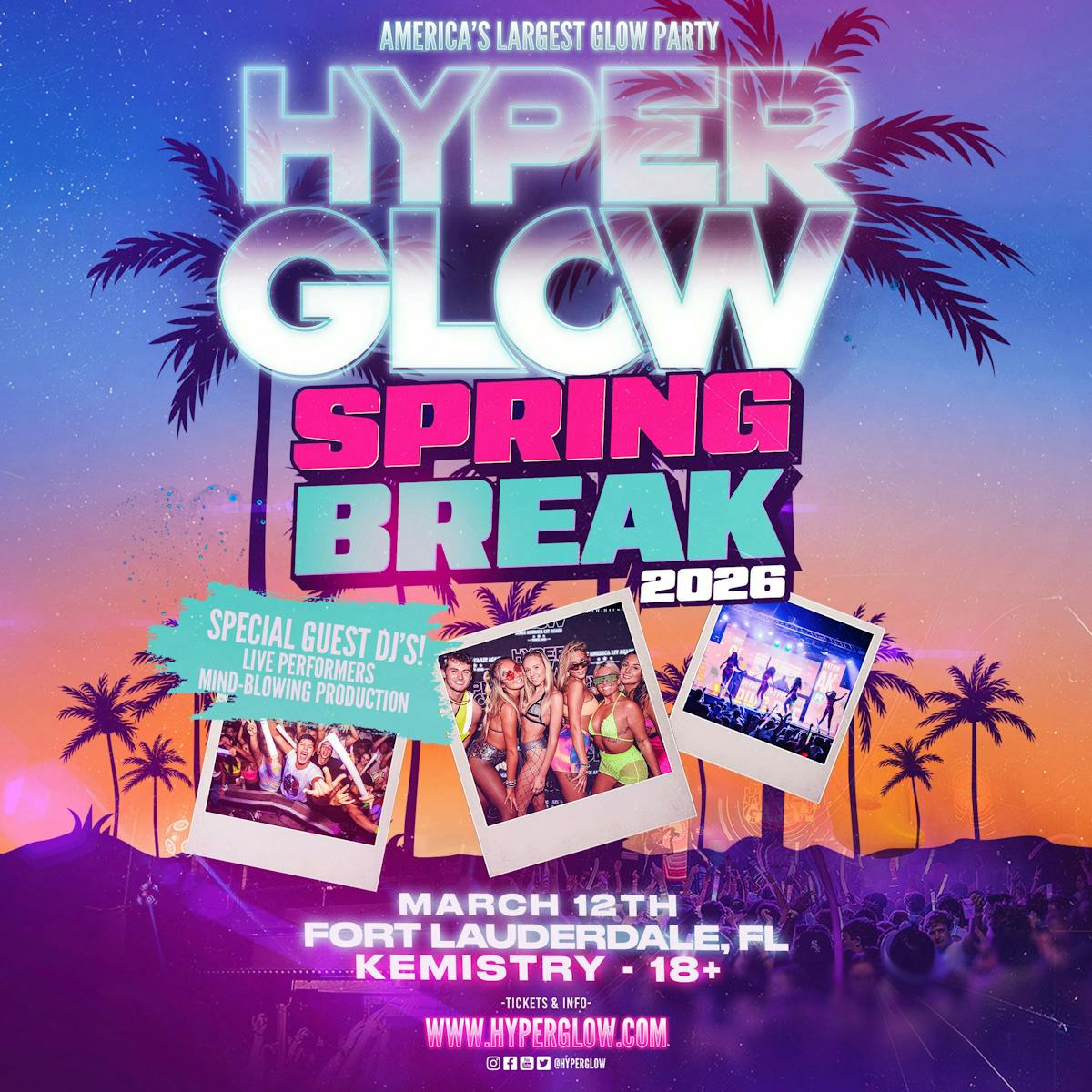 Spring Break : Hyper Glow