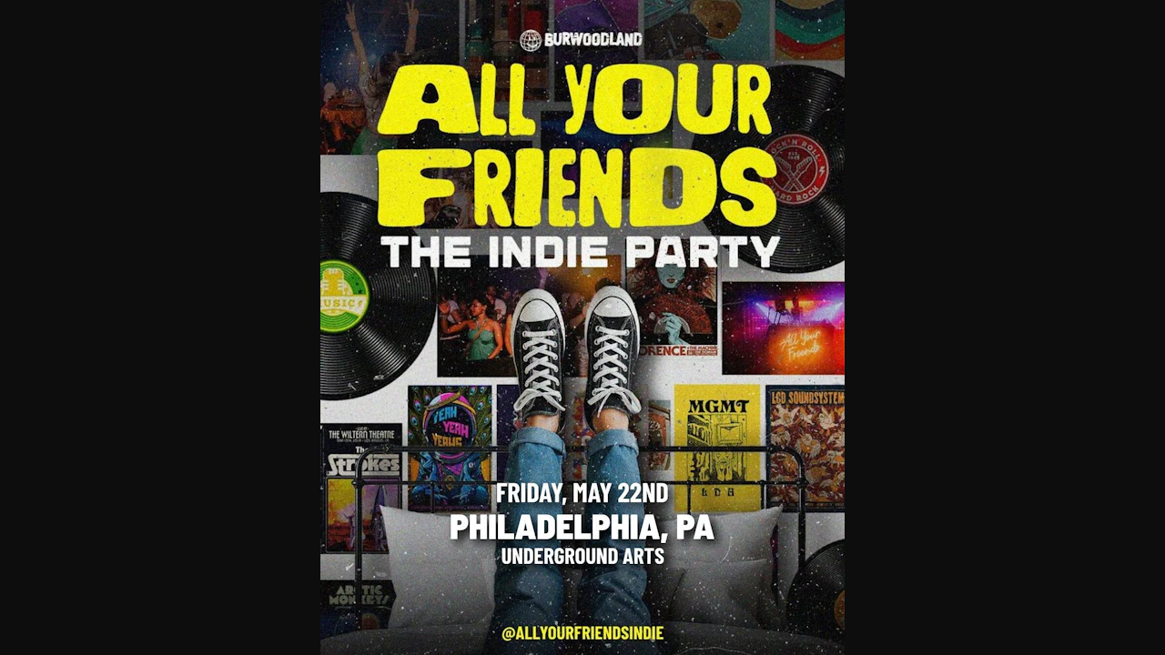 All Your Friends: The Indie Dance Party