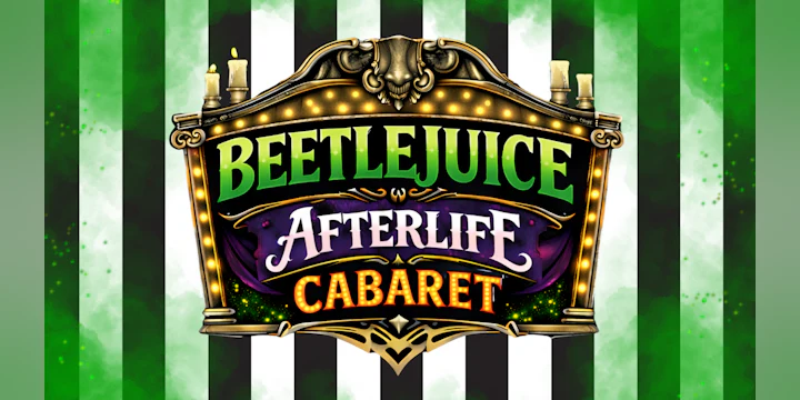 Beetlejuice Afterlife Cabaret