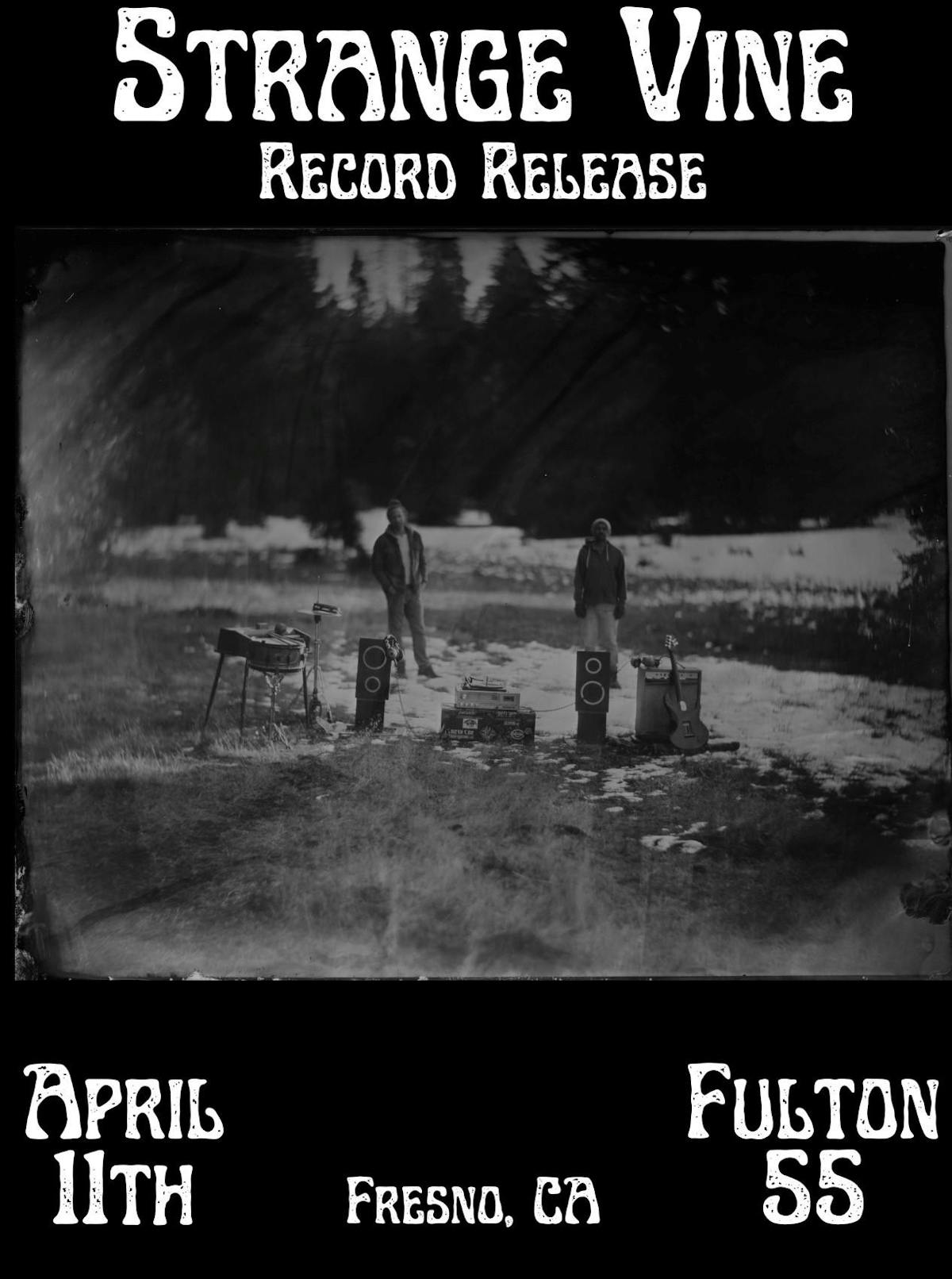 Strange Vine Record Release Party