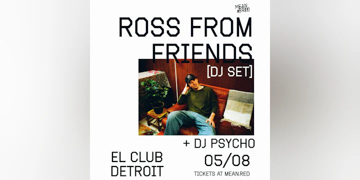 Ross From Friends (DJ Set)