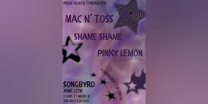 Pride Month Fundraiser for SMYAL ft. Mac N' Toss, shame shame, Pinky Lemon