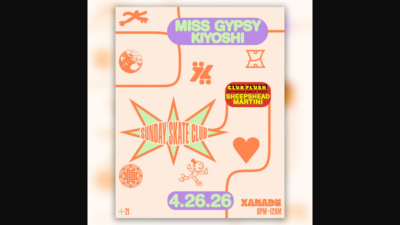 Sunday Skate Club w/ Miss Gypsy + Kiyoshi, Sheepshead, Martini (skate)