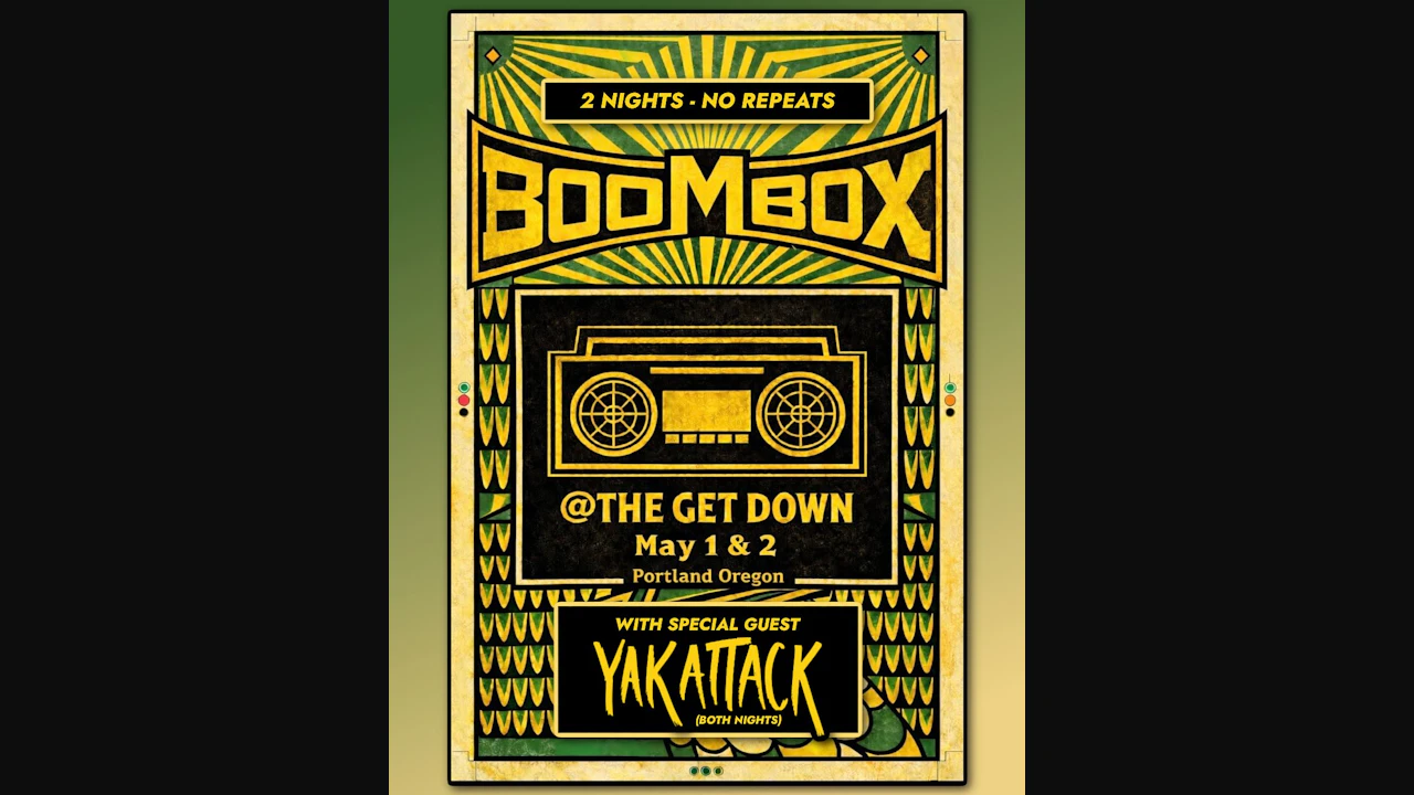 BoomBox w/ Yak Attack (2 Nights - 5/1 & 5/2)