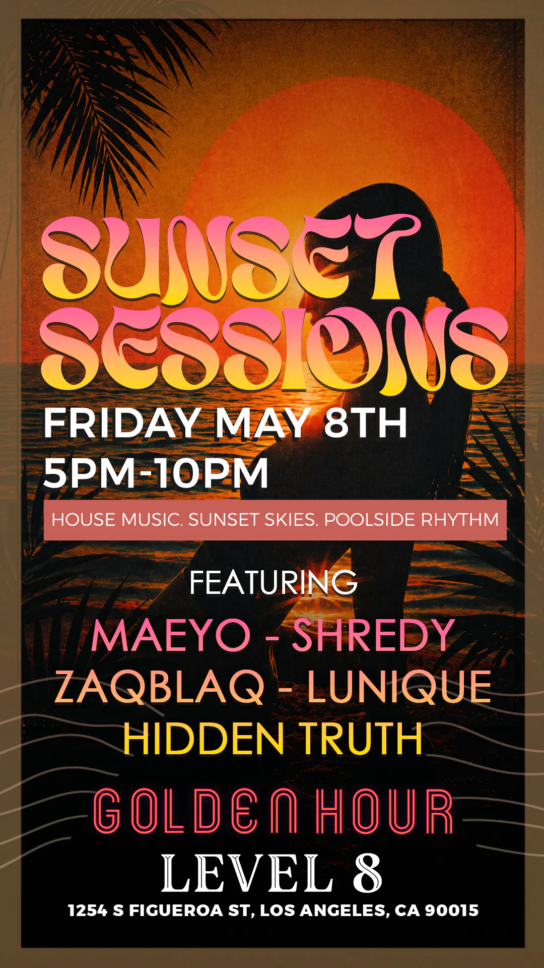 Sunset Sessions at Golden Hour DTLA | A Weekly Series