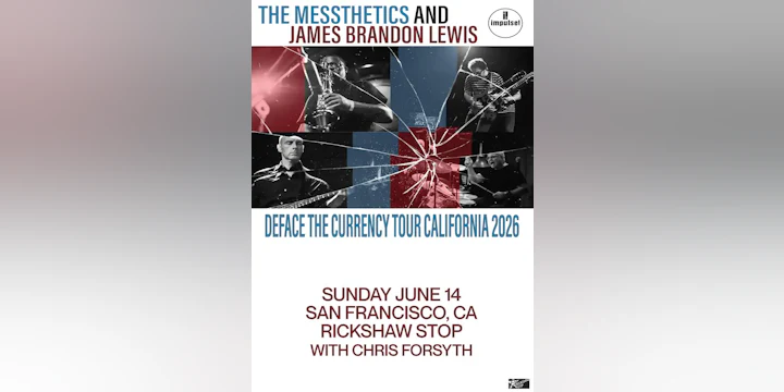 The Messthetics And James Brandon Lewis
