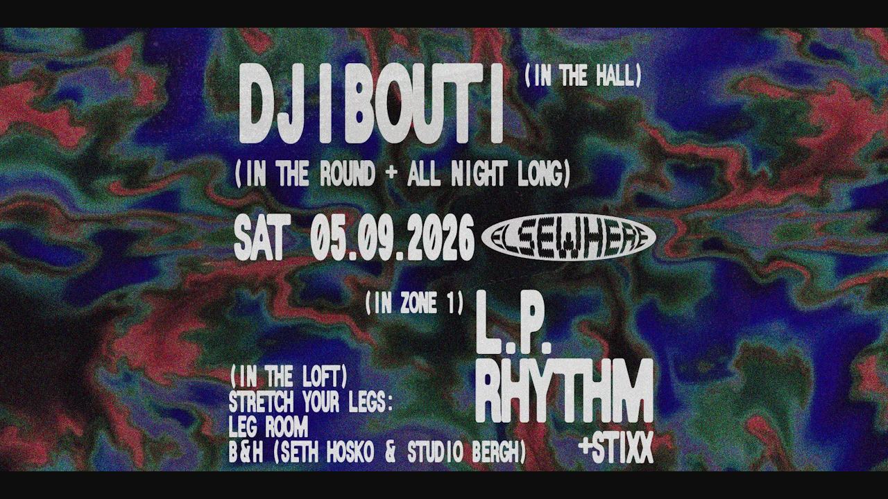DJibouti (In The Round + All Night Long), L.P. Rhythm, Stixx + more