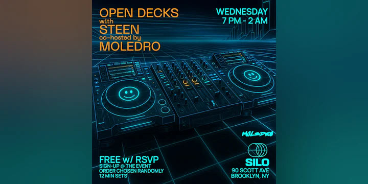 Open Decks w/ Steen and Moledro