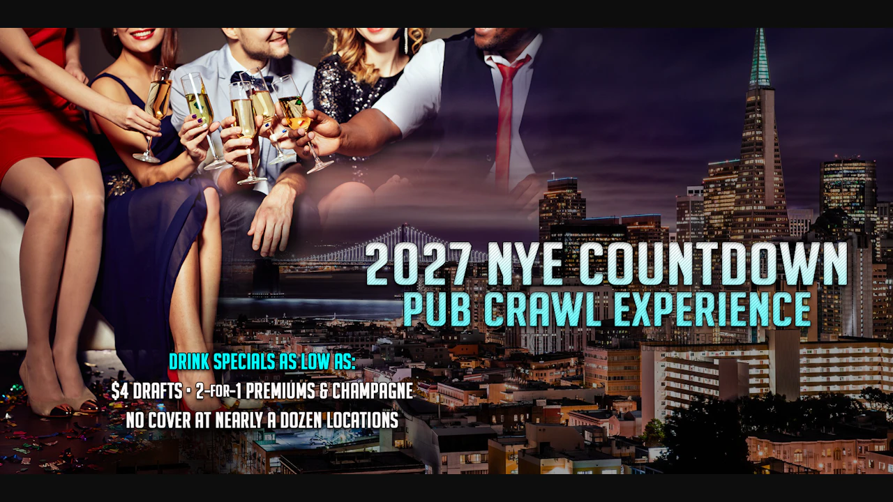 San Francisco New Years Eve Pub Crawl Party 2027