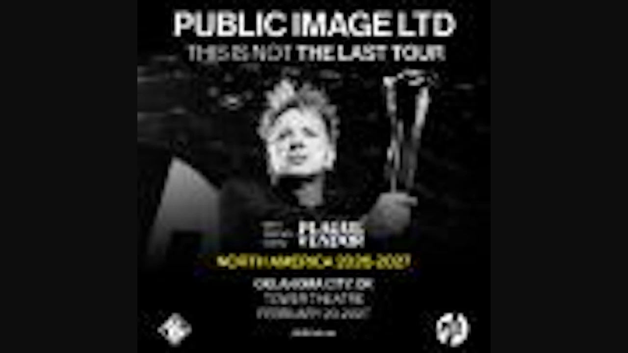 Public Image Ltd - This Is Not the Last Tour