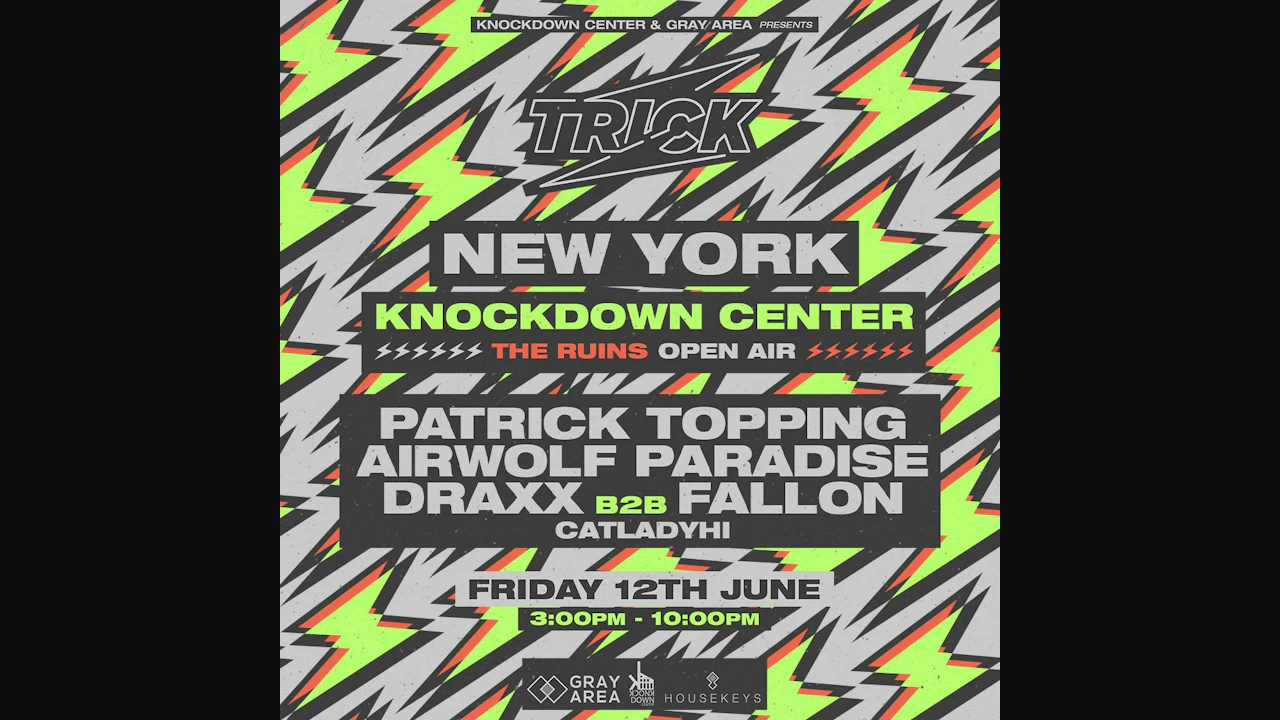 Trick NY w Patrick Topping & Special Guests