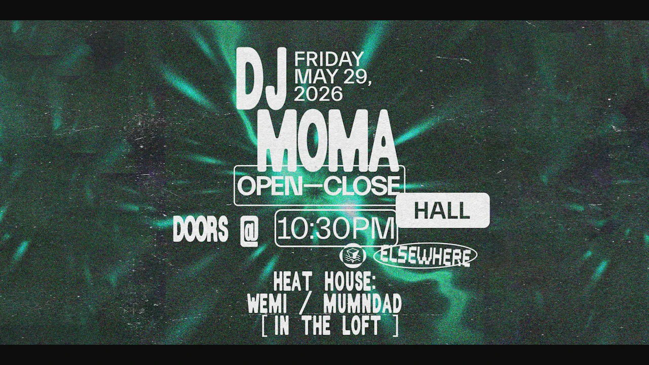 DJ Moma (Open to Close), Heat House: WEMI, MUMNDAD
