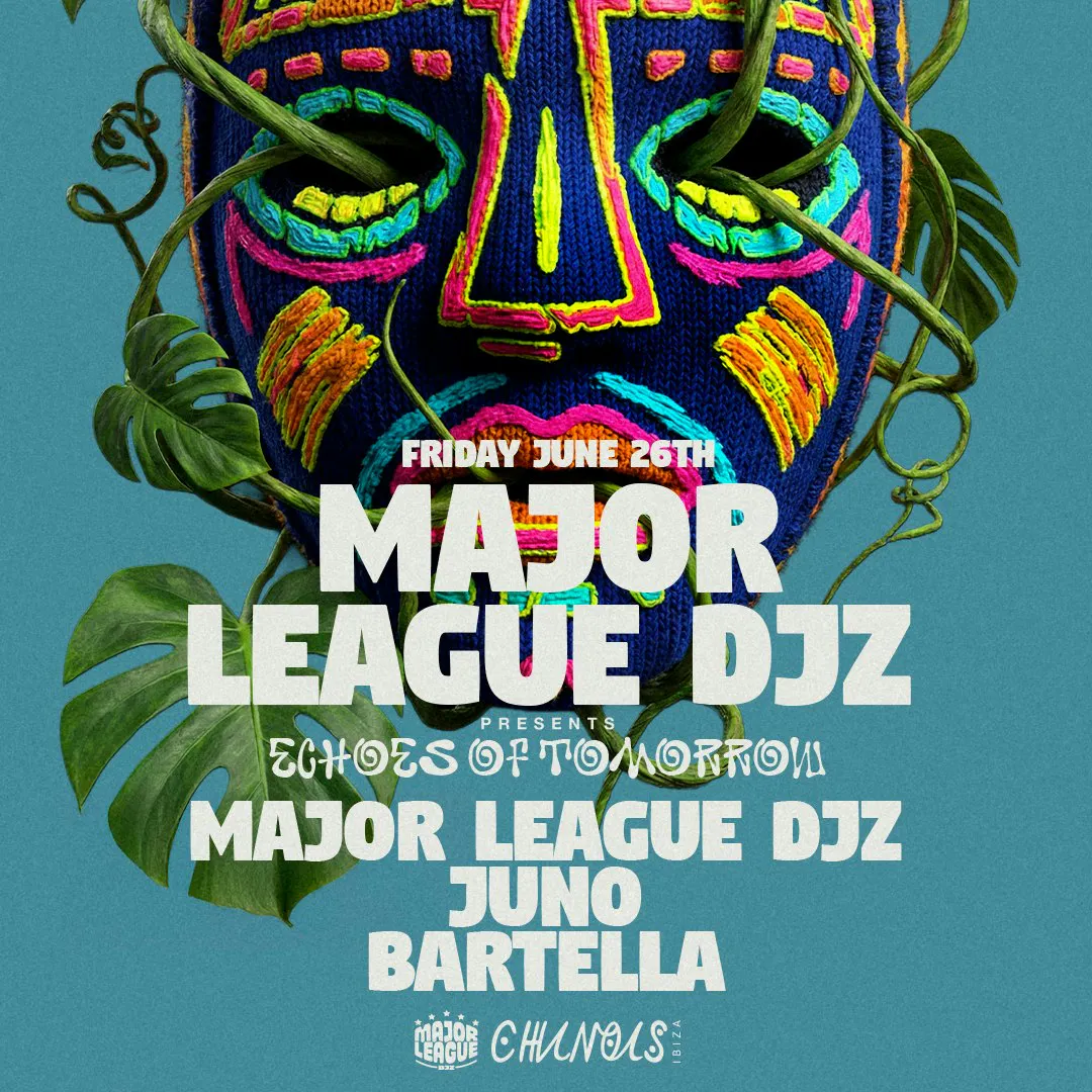 Echoes of Tomorrow: Major League DJz, Juno, Bartella