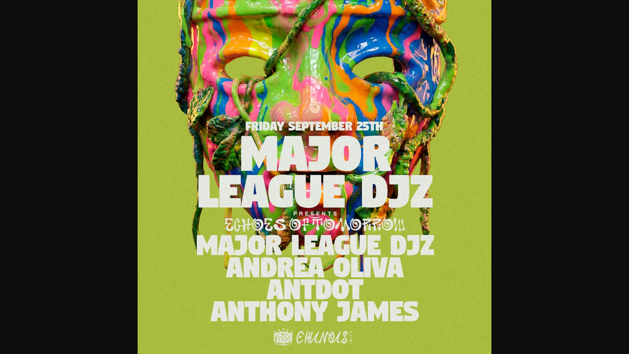 Echoes of Tomorrow: Major League DJz, Andrea Oliva, Antdot, Anthony James