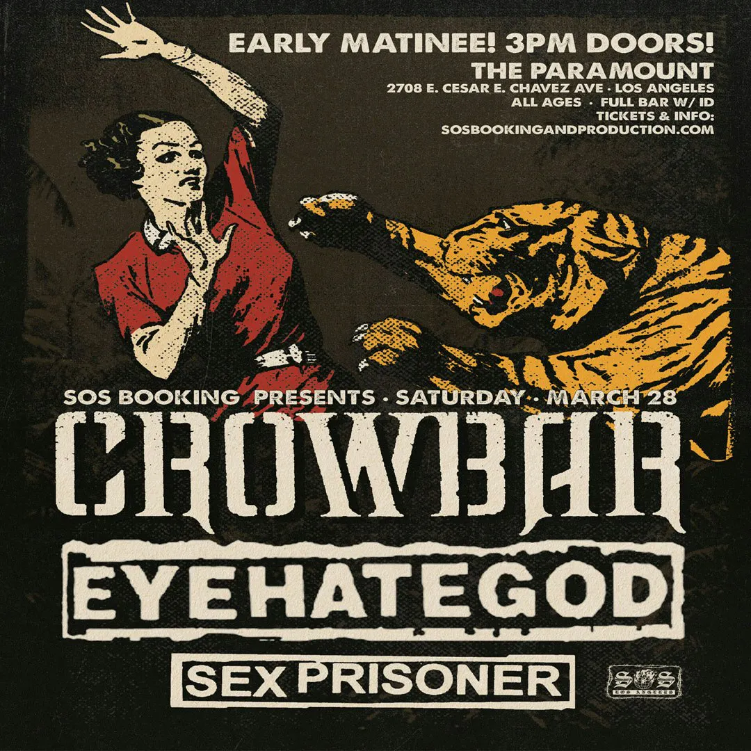 Crowbar, Eyehategod, Sex Prisoner