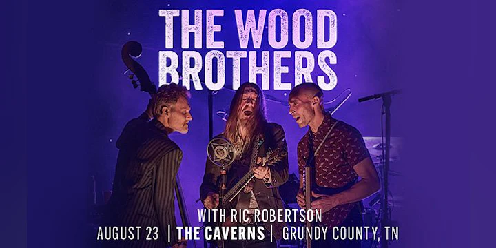 The Wood Brothers in The Caverns with Ric Robertson