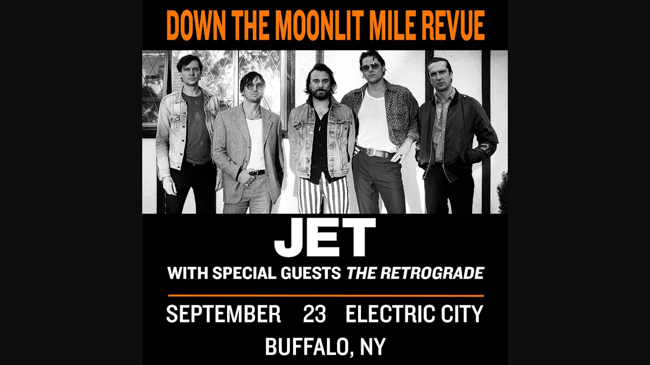 Jet - Down The Moonlight Mile Revue