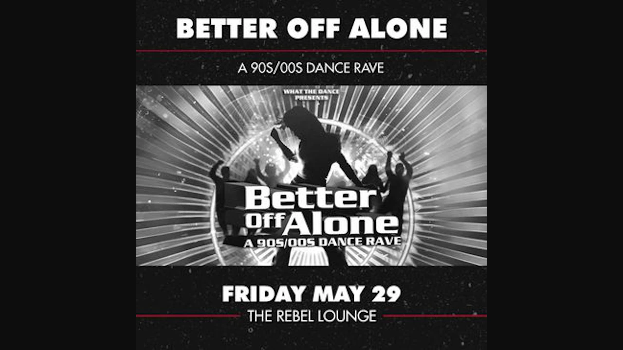 Better Off Alone