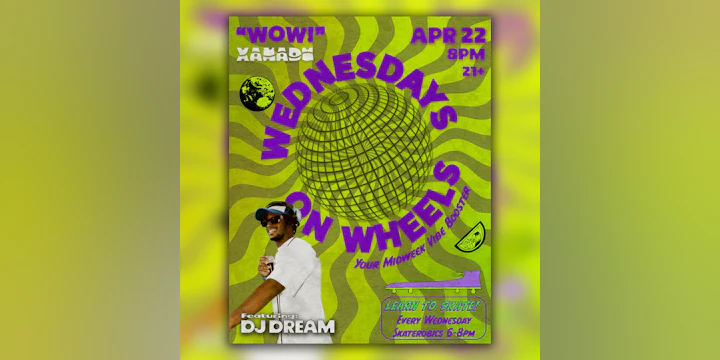 Wednesdays on Wheels ft. DJ Dream (skate)