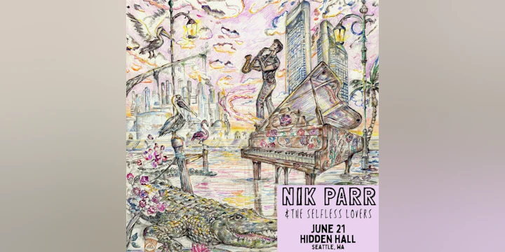 Nik Parr & the Selfless Lovers with Hard Maybe