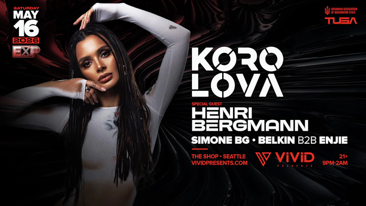 Exp Seattle Feat. Korolova w/ Henri Bergmann (saturday)