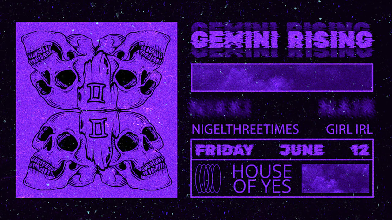 Gemini Rising: Nigelthreetimes, Girl Irl ++