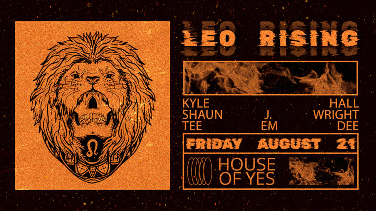 Leo Rising: Kyle Hall, Shaun J. Wright, Tee Em Dee