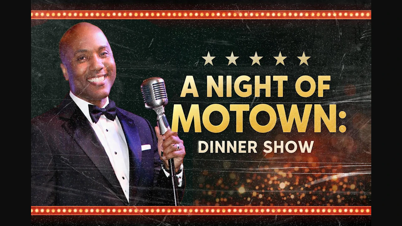A Night of Motown: Dinner Show