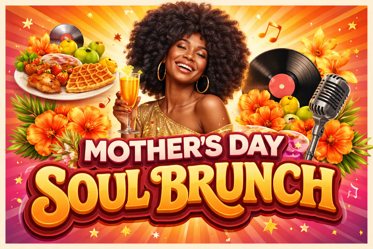 Mother's Day Soul Brunch