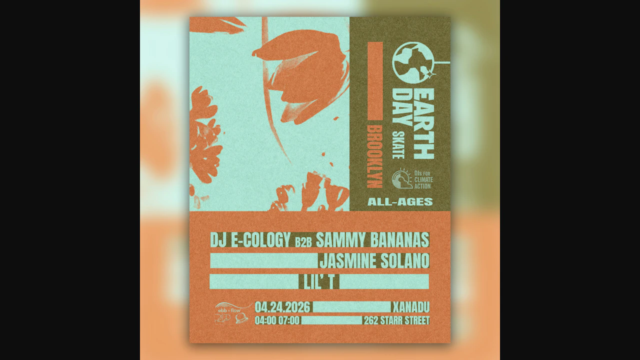 Earth Skate presented by DJs for Climate Action ft. Eli Soul Clap + more! (skate)