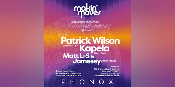 Makin' Moves 14th Anniversary: Patrick Wilson