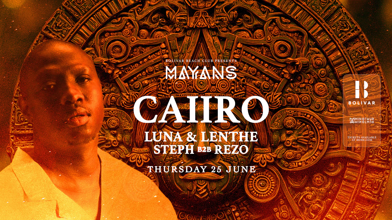 Mayans w/ Caiiro I Luna & Lenthe IThu June 25