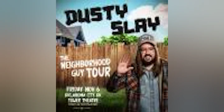 Dusty Slay: The Neighborhood Guy